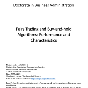 Pairs Trading and Buy-and-hold Algorithms: Performance and Characteristics
